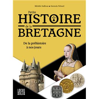 Petite histoire de la Bretagne - 1