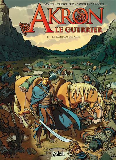 Akron le guerrier T01 - Samuel Daveti - cartonné