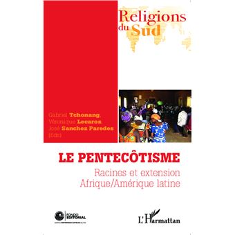 Le pentecôtisme - 1