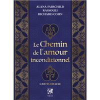 Le Chemin de l'amour inconditionnel - Cartes oracle