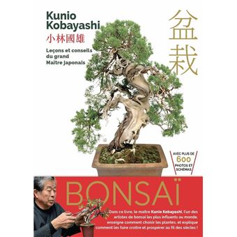 Bonsaï - Leçons et conseils du grand Maître japonais - 1
