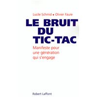 Le bruit du tic-tac une nouvelle génération en politique