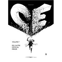CE T. 7 - De l'autre côté du miroir
