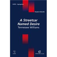 A Streetcar Named Desire Tennessee Williams