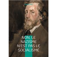 Non, le Nazisme n'est pas le Socialisme