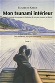 Mon tsunami intérieur