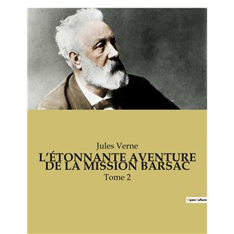 L'étonnante aventure de la mission barsac - 1
