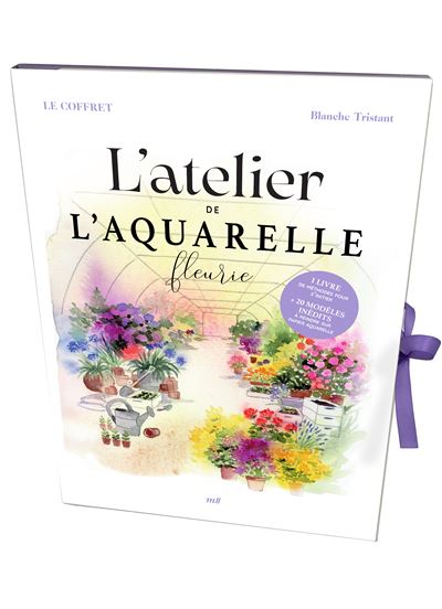 Coffret - L’atelier de l’aquarelle fleurie (1 livre et des feuilles papier aquarelle) 1 livre de méthodes pour s’initier + 20 modèles inédits à peindre - Blanche Tristant - Merci Les Livres - Coffret - Jeux livres objets