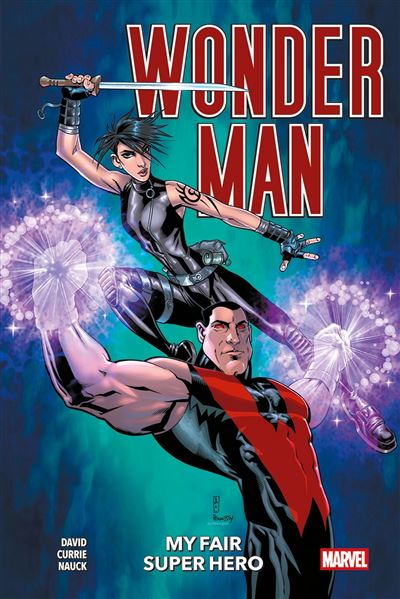 Wonder-Man : My fair super hero