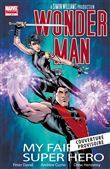 Wonder-Man : My fair super hero