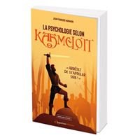 La psychologie selon Kaamelott