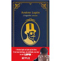 Lupin de l'aiguille creuse a l'occasion de la serie netflix