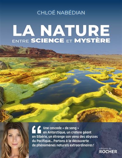 La nature, entre science et mystère - Chloé Nabédian (2025)