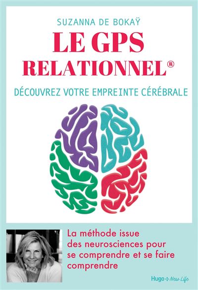 Le GPS relationnel - Le nouvel outil de communication
