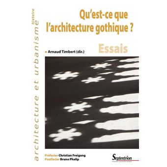 Qu'est-ce que l'architecture gothique - 1