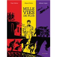 Mille vies de plus