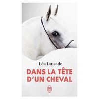 Dans la tête d'un cheval