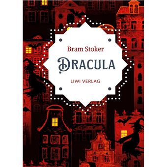 Bram Stoker: Dracula. Vollständige Neuausgabe - 1