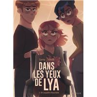 Dans les yeux de Lya - Tome 3 - Un coupable intouchable