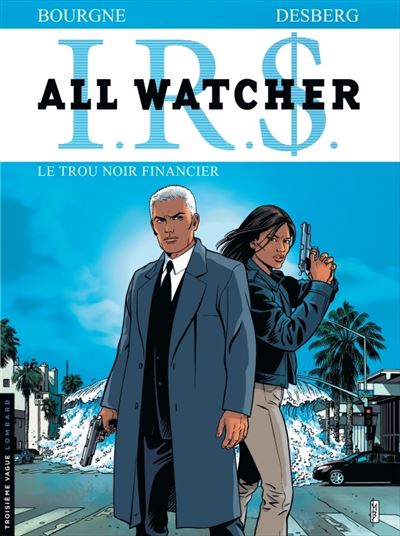 All Watcher, Tome 7 : Le Trou noir financier