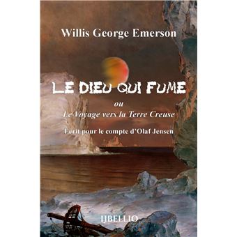 Le Dieu qui fume ou Le Voyage vers la Terre Creuse - 1