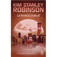 Les trois Californie (Tome 1) - Le rivage oublié