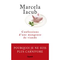 Confessions d'une mangeuse de viande