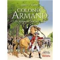 Colonel Armand, de Washington à l'armée des Chouans