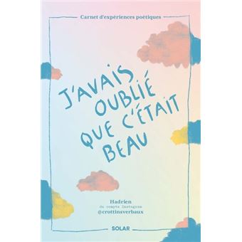 J'avais oublié que c'était beau - 1