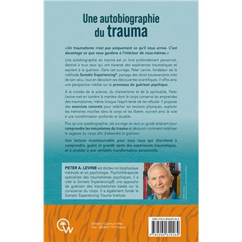 Une autobiographie du trauma - Mon histoire traumatique est aussi la vôtre