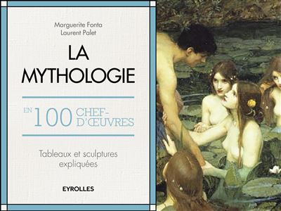 La mythologie en 100 chefs-d'oeuvre