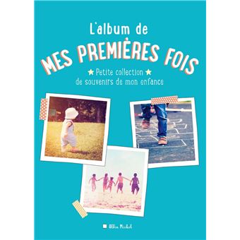Album garçon : mon album de naissance et de mes premièeres fois