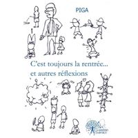 C'est toujours la rentrée... et autres réflexions