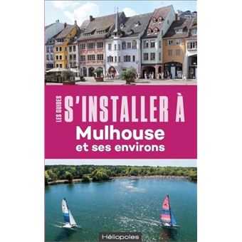 S'installer à Mulhouse - 2e édition - 1