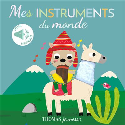 Mes instruments du monde sonore et toucher Sonore toucher