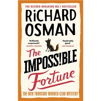 THE IMPOSSIBLE FORTUNE