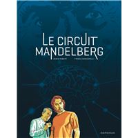 Le Circuit Mandelberg - Le Circuit Mandelberg
