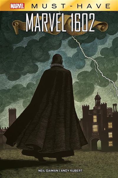 Marvel Must-Have : Marvel 1602 (2024)