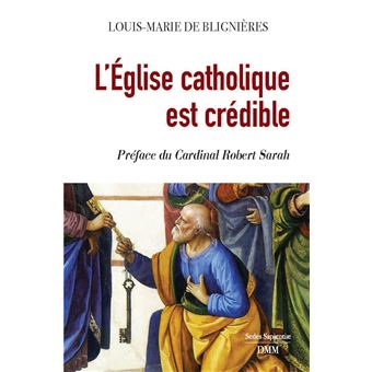 L’Eglise catholique est crédible - 1