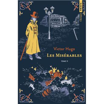 Les Misérables - Tome 2 - Poche - Victor Hugo - Achat Livre ou ebook | fnac