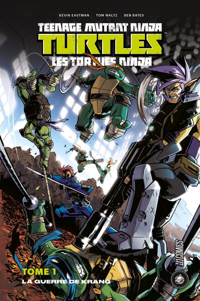 Les Tortues ninja - TMNT, T1 : La Guerre de Krang - Tom Waltz - cartonné