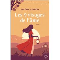 Les 9 visages de l'âme