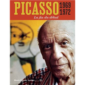 Picasso 1969-1972 - FR/EN - 1