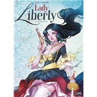 Lady Liberty T01 - Le Secret du Roi