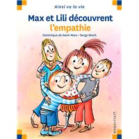 Max et Lili découvrent l’empathie