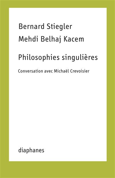 Philosophies singulières