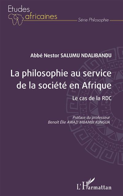 La philosophie au service de la societe en Afrique Le cas de