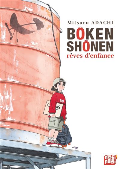 Bôken shônen : rêves d'enfance - Mitsuru Adachi - broché