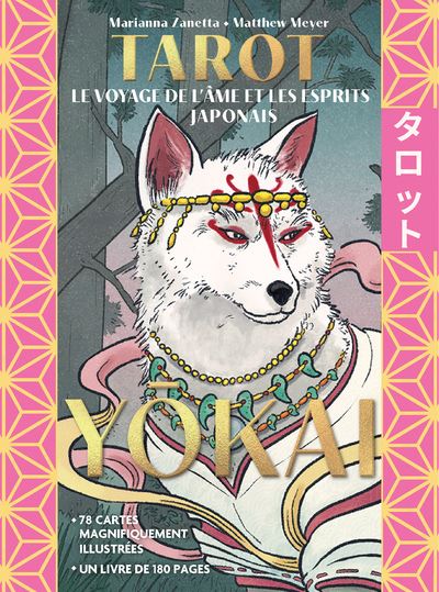 Tarot yokai - Le voyage de l'ame et les esprits japonais