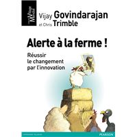 Alerte a la ferme ! reussir le changement par l'innovation